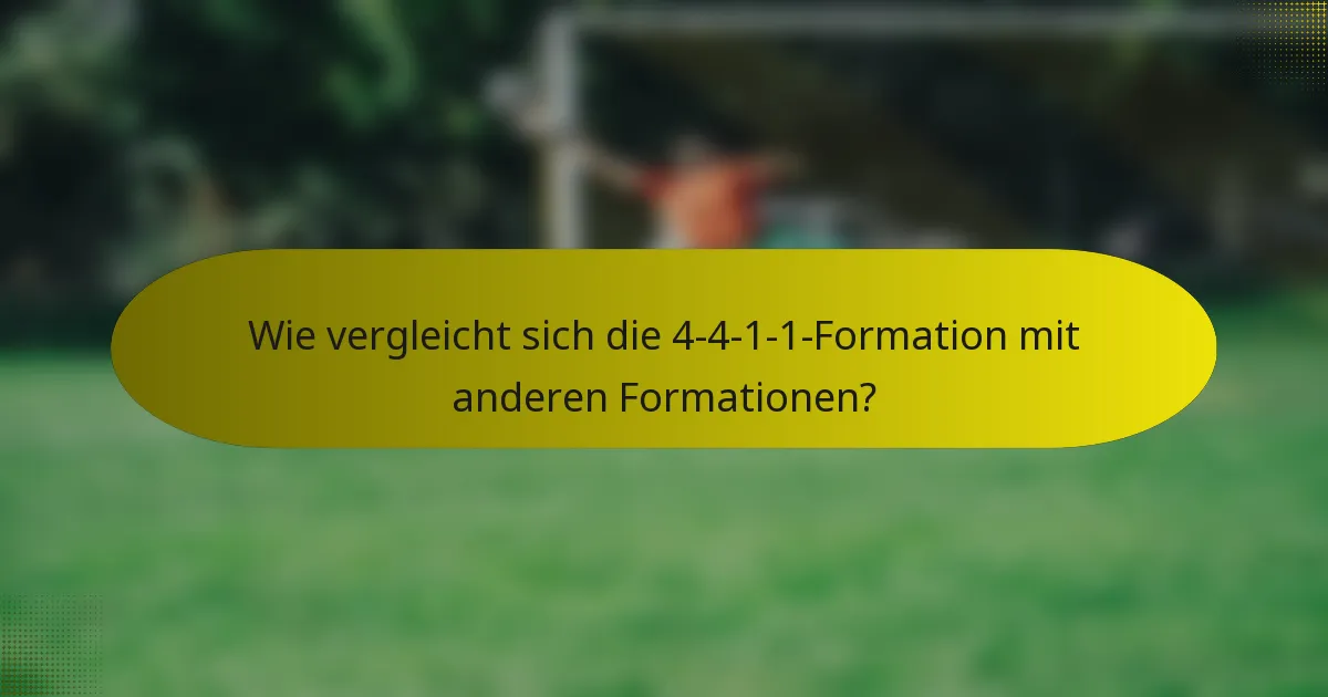 Wie vergleicht sich die 4-4-1-1-Formation mit anderen Formationen?